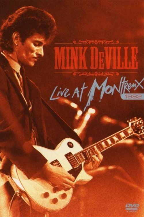 Willy DeVille - Live At Montreux 1994