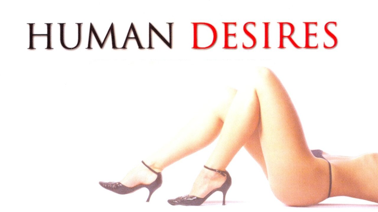 Human Desires (1997)
