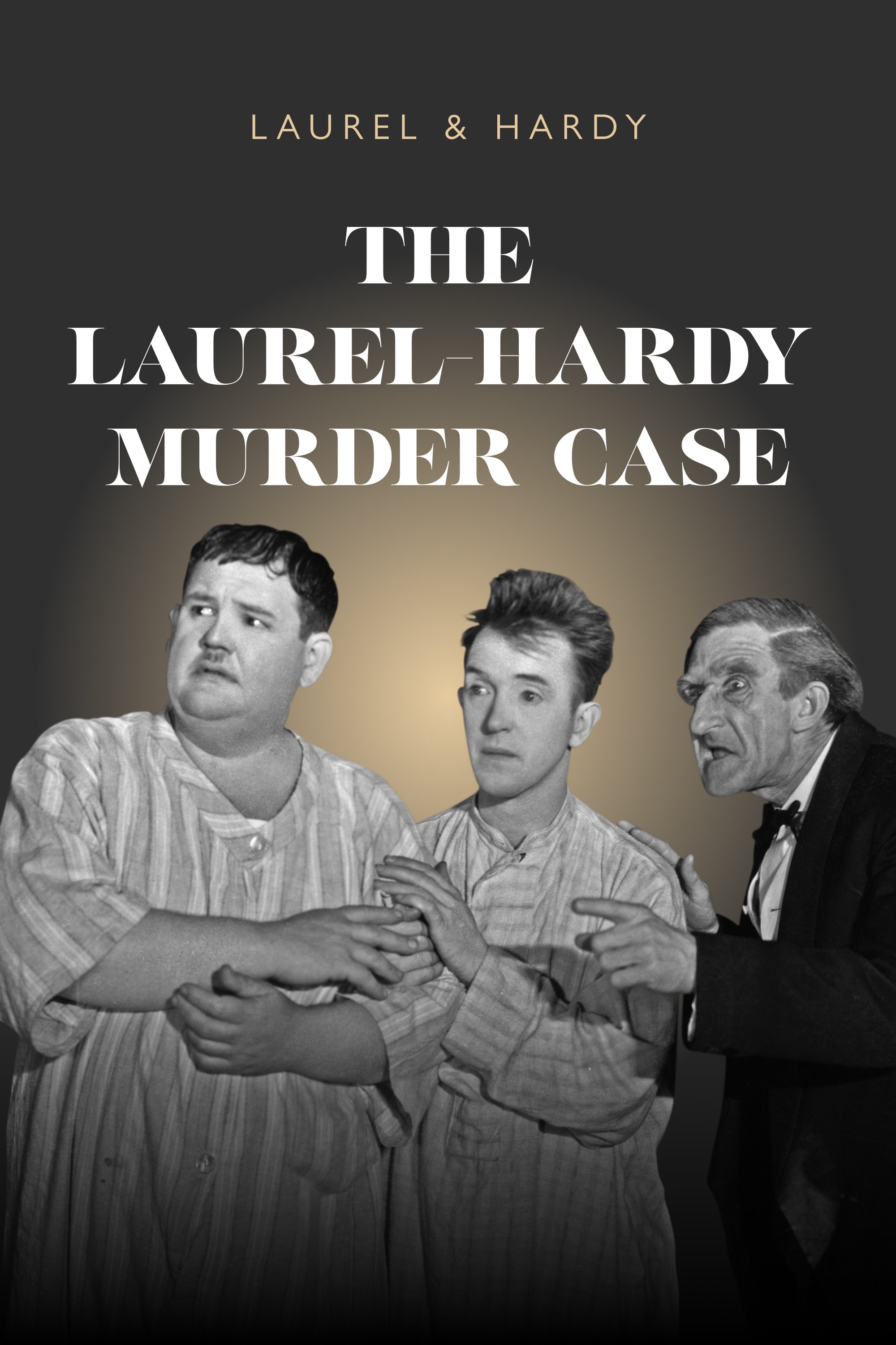 The Laurel-Hardy Murder Case
