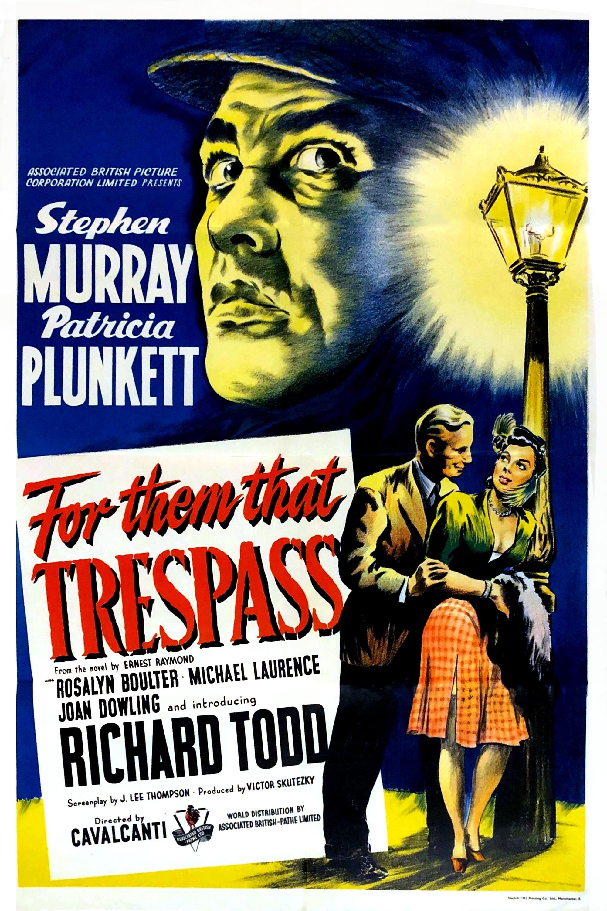For Them That Trespass