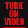 Turk on Video