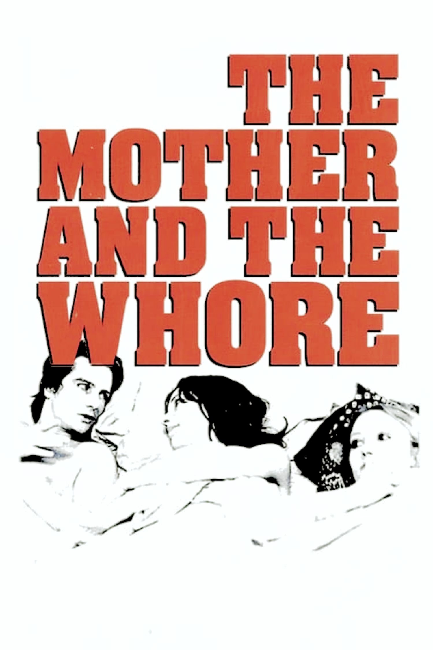 The Mother and the Whore