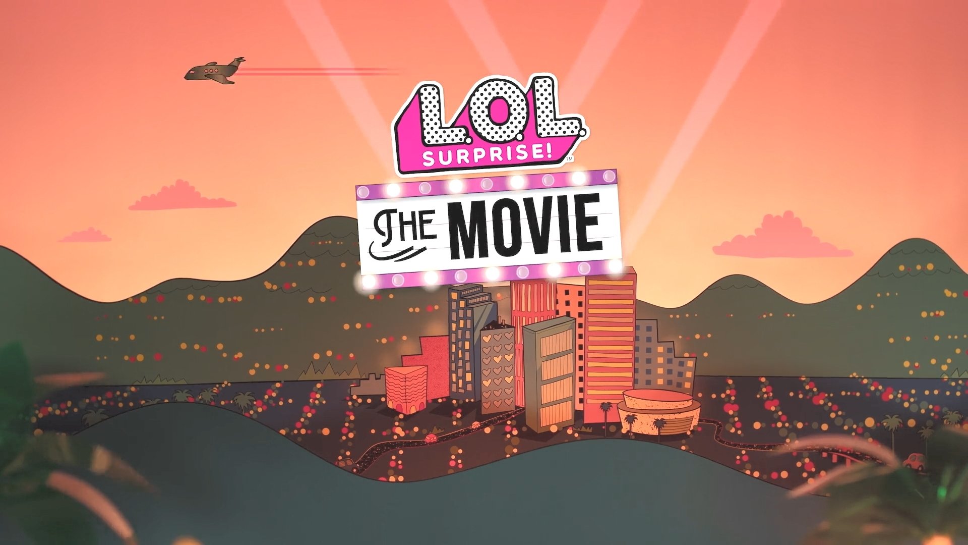 L.O.L. Surprise! The Movie