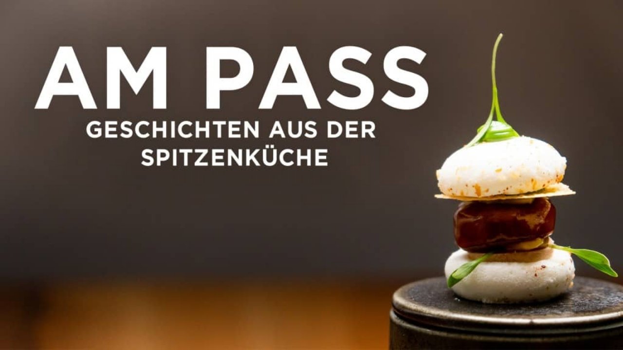 Am Pass - Geschichten aus der Spitzenküche backdrop