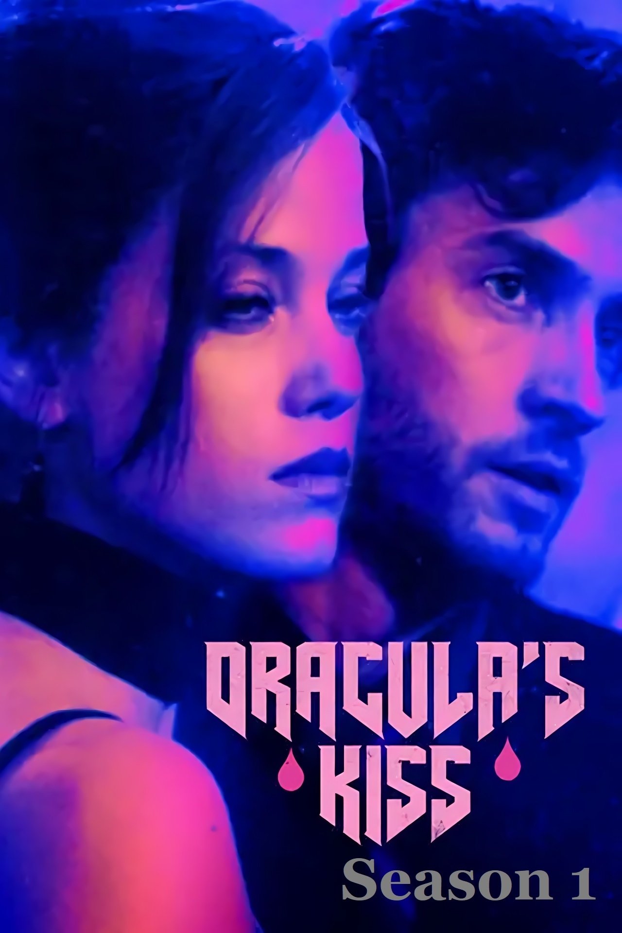 Dracula's Kiss - Season 1