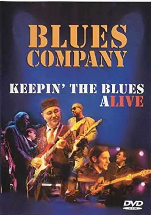 Blues company - Keeping the blues alive Poster