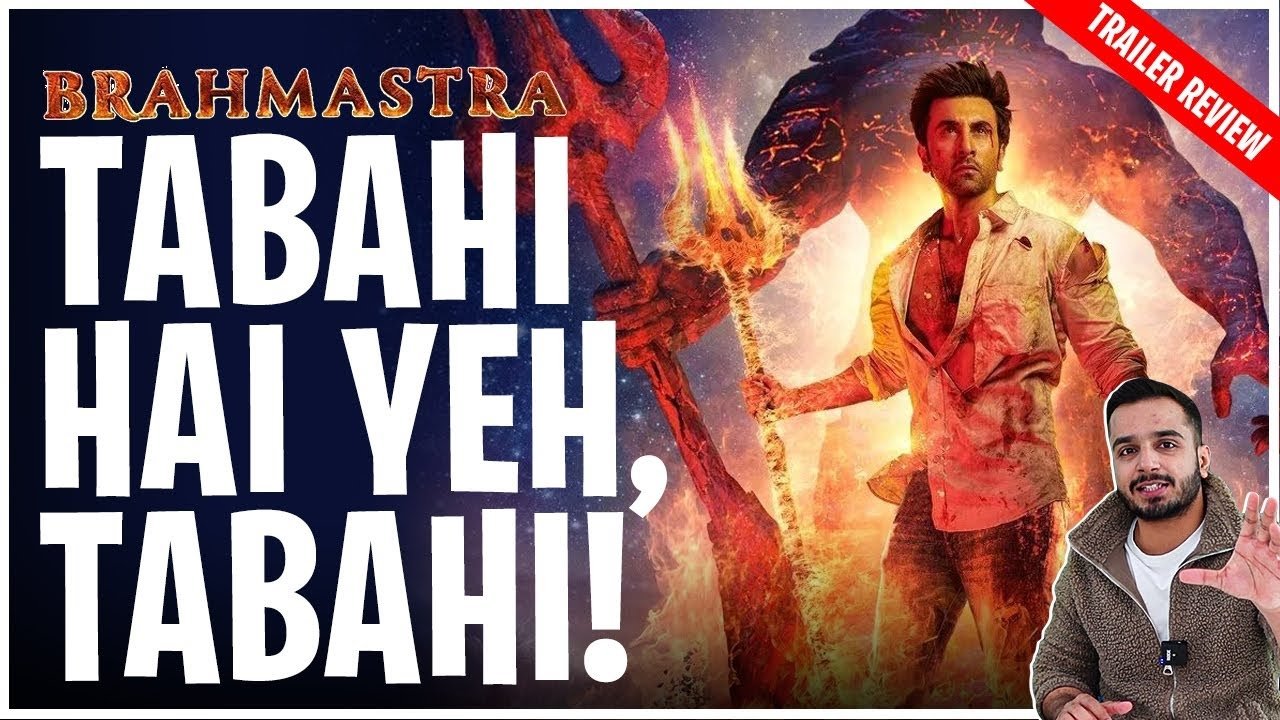 BRAHMASTRA Trailer Review