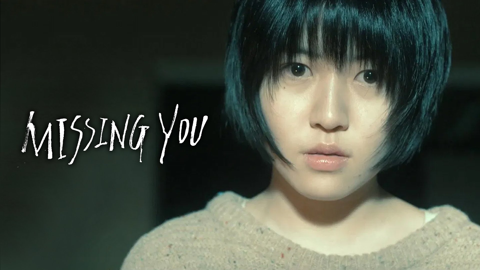 Missing You