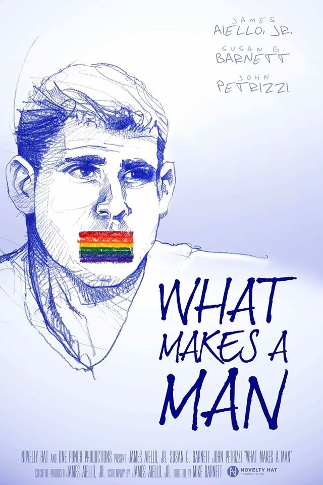 What Makes a Man What Makes a Man
