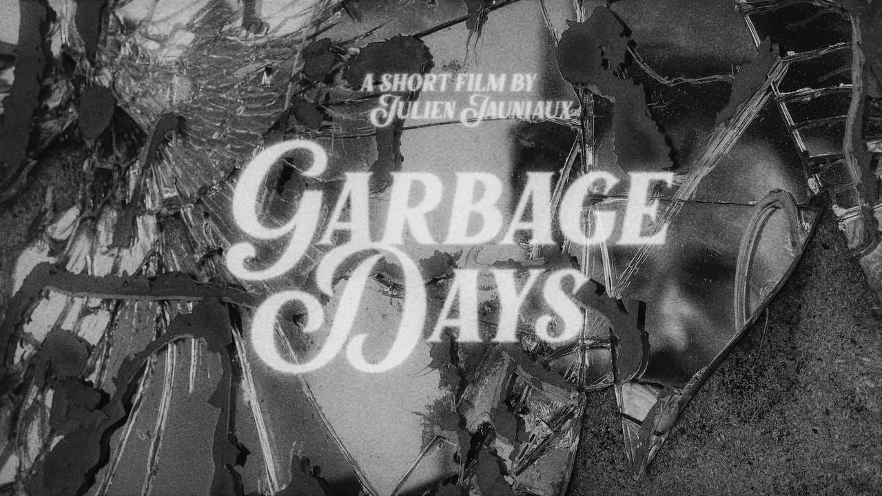 Garbage Days