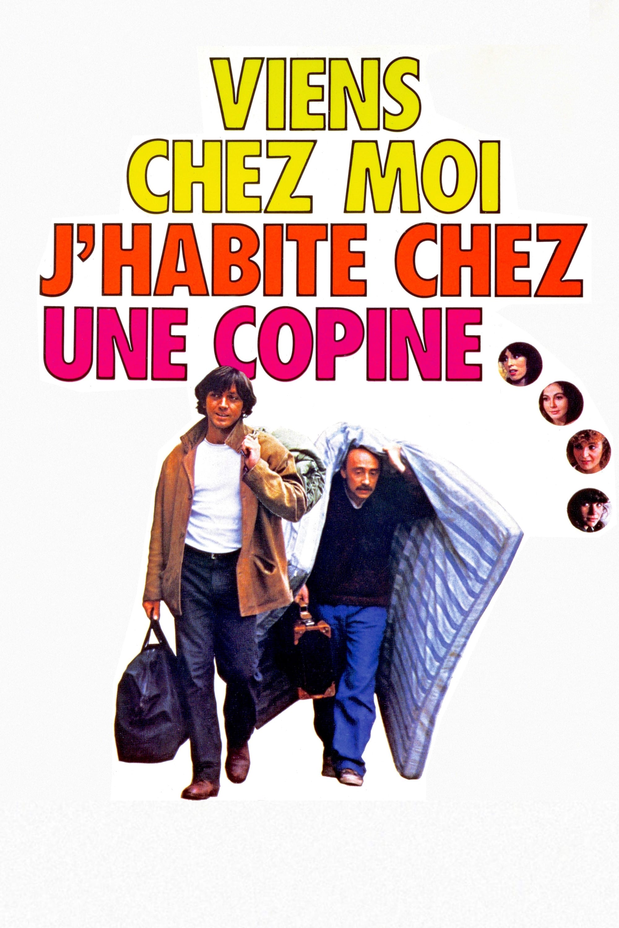 Affiche du film Viens chez moi, j’habite chez une copine 141482