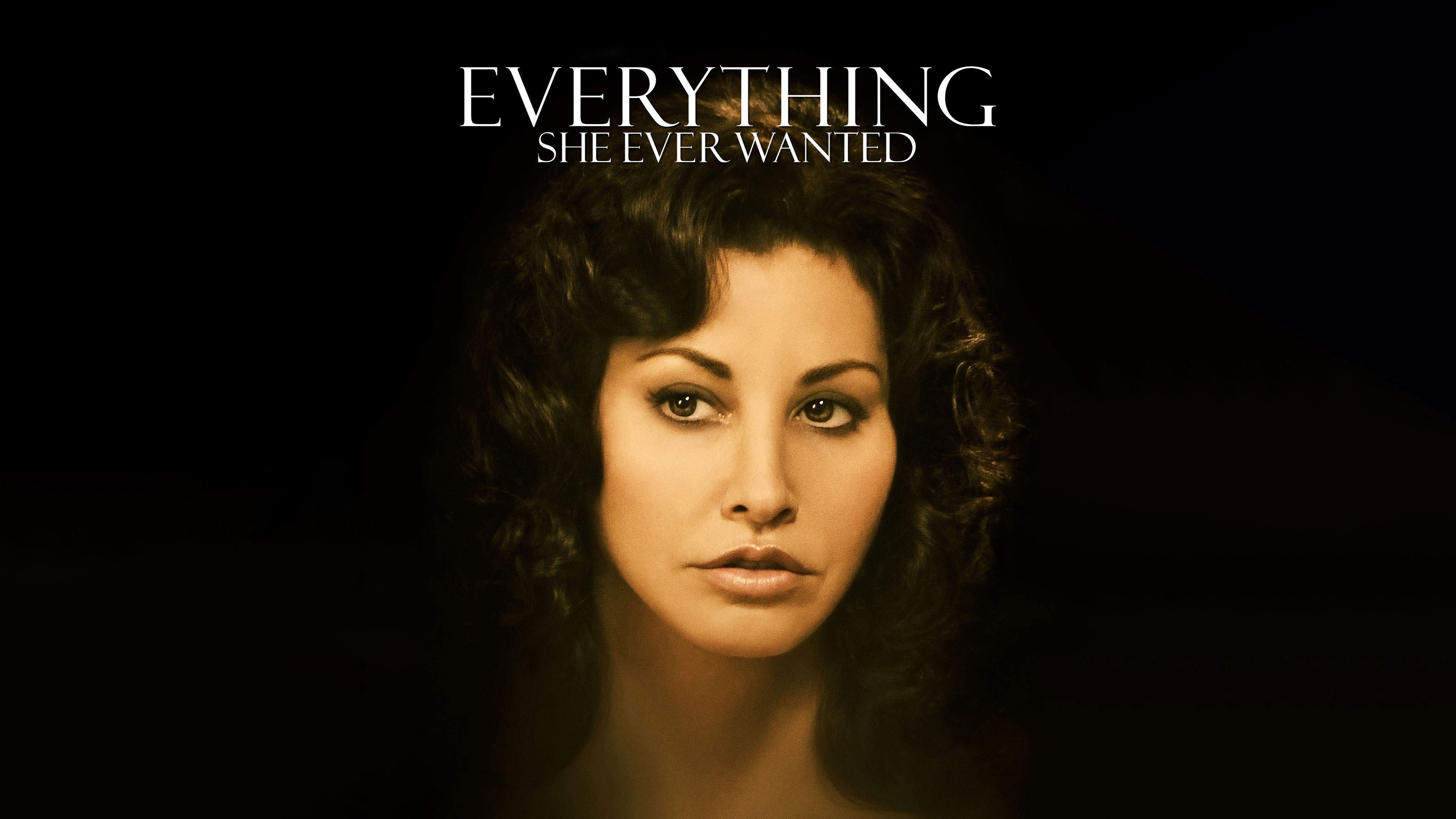 Everything She Ever Wanted (2009) Movies Filmanic