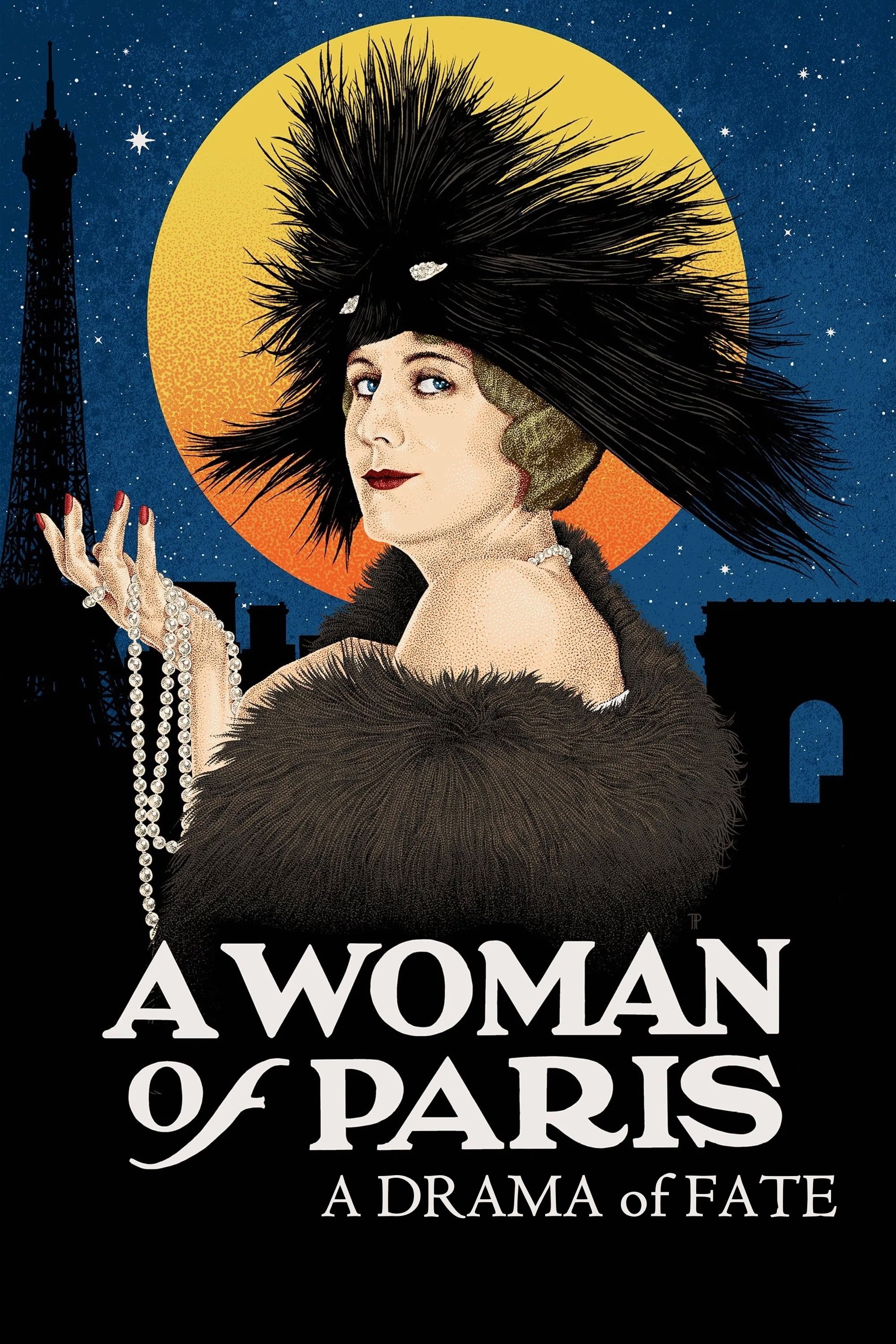 A Woman of Paris: A Drama of Fate