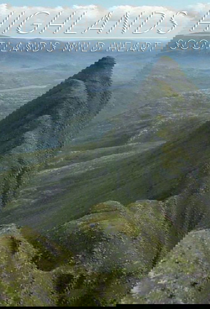 Highlands: Scotland's Wild Heart - Season 1