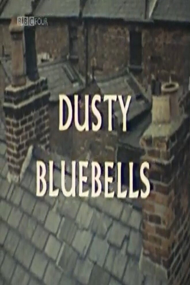 Poster for Dusty Bluebells