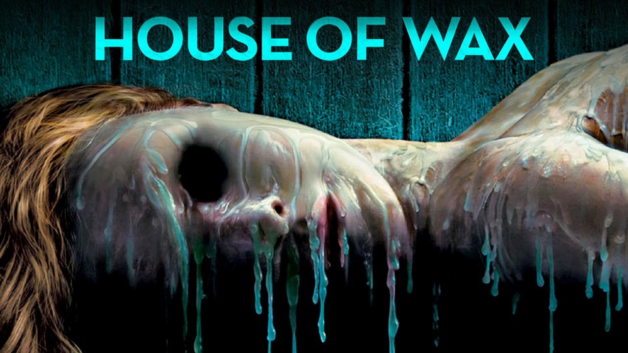 House of Wax (2005)