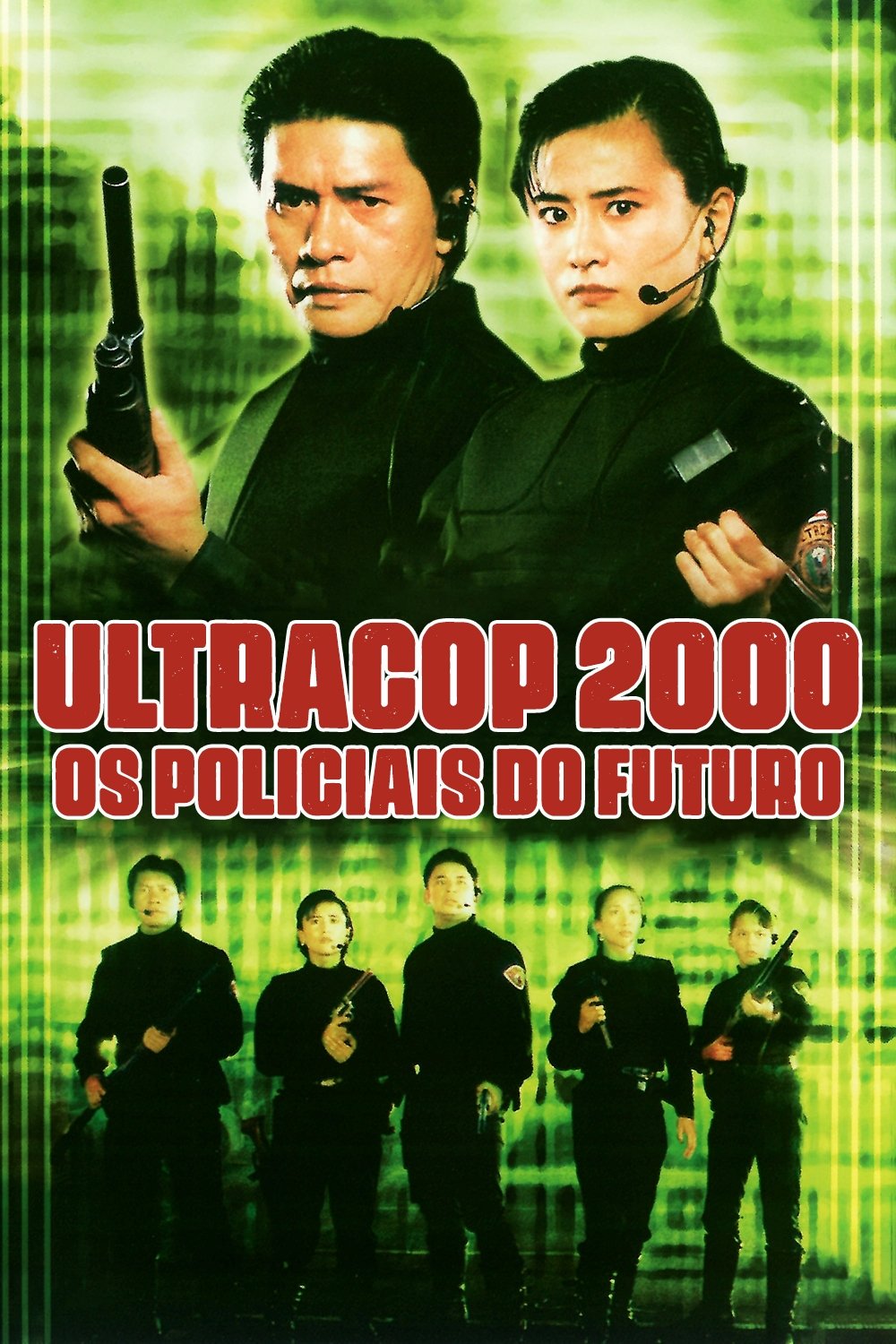Ultracop 2000 - Os Policiais do Futuro Ultracop 2000 - Os Policiais do Futuro