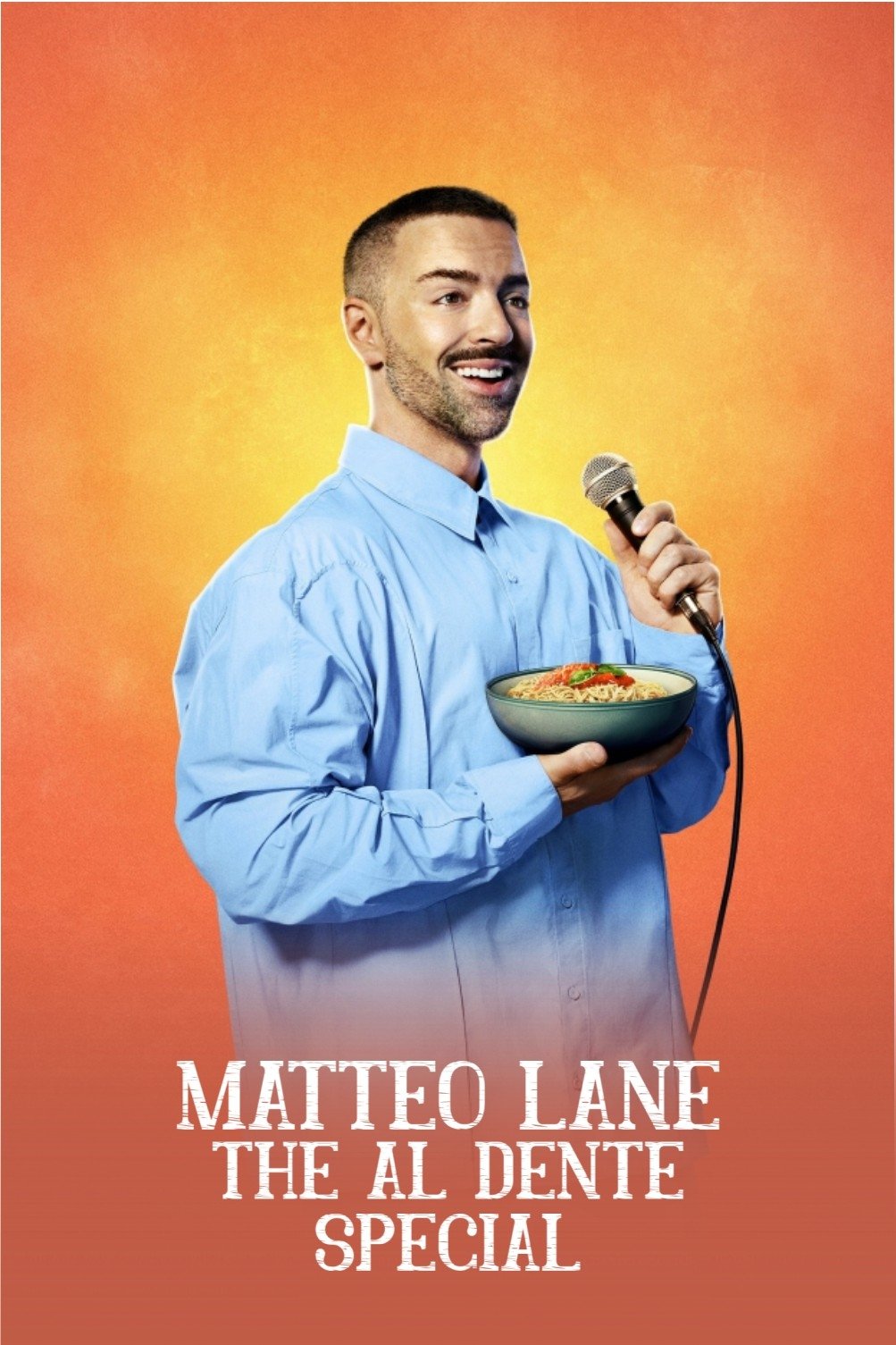 Matteo Lane: The Al Dente Special