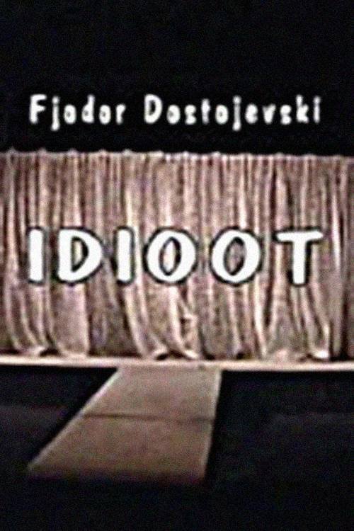 Idioot Idioot
