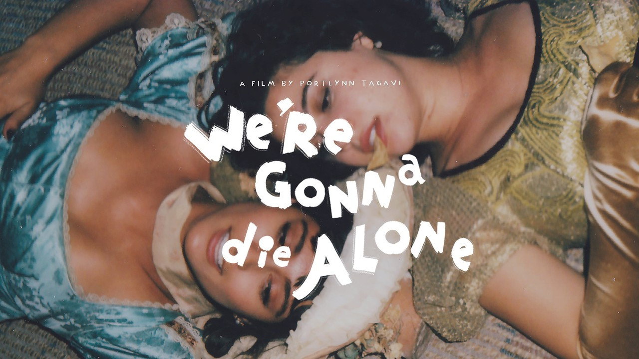 We're Gonna Die Alone