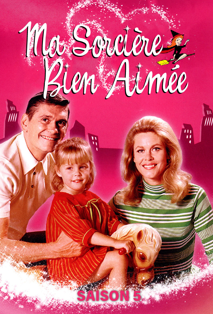MA SORCIÈRE BIEN-AIMÉE