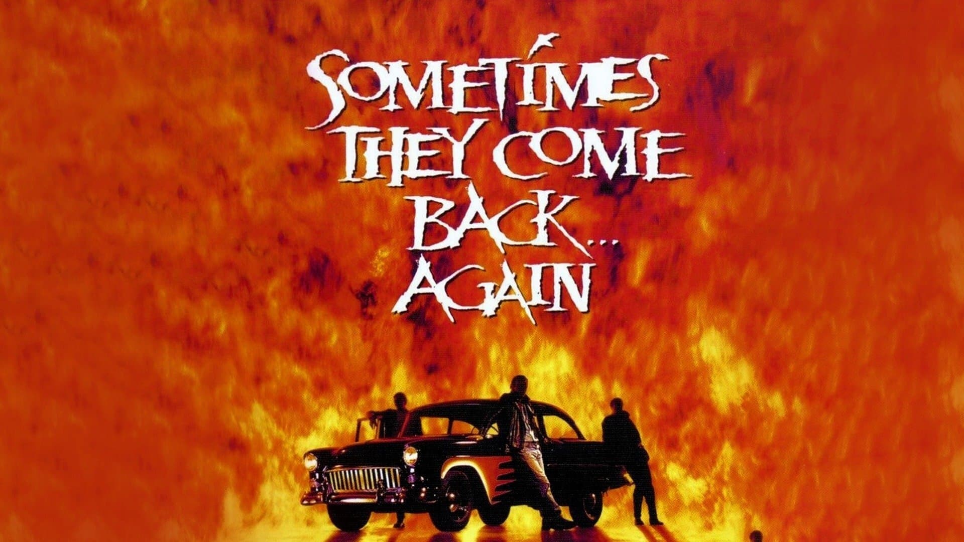 Sometimes They Come Back... Again (1996)