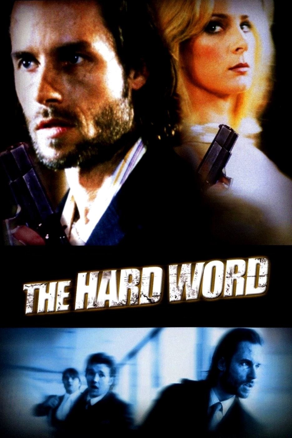 The Hard Word