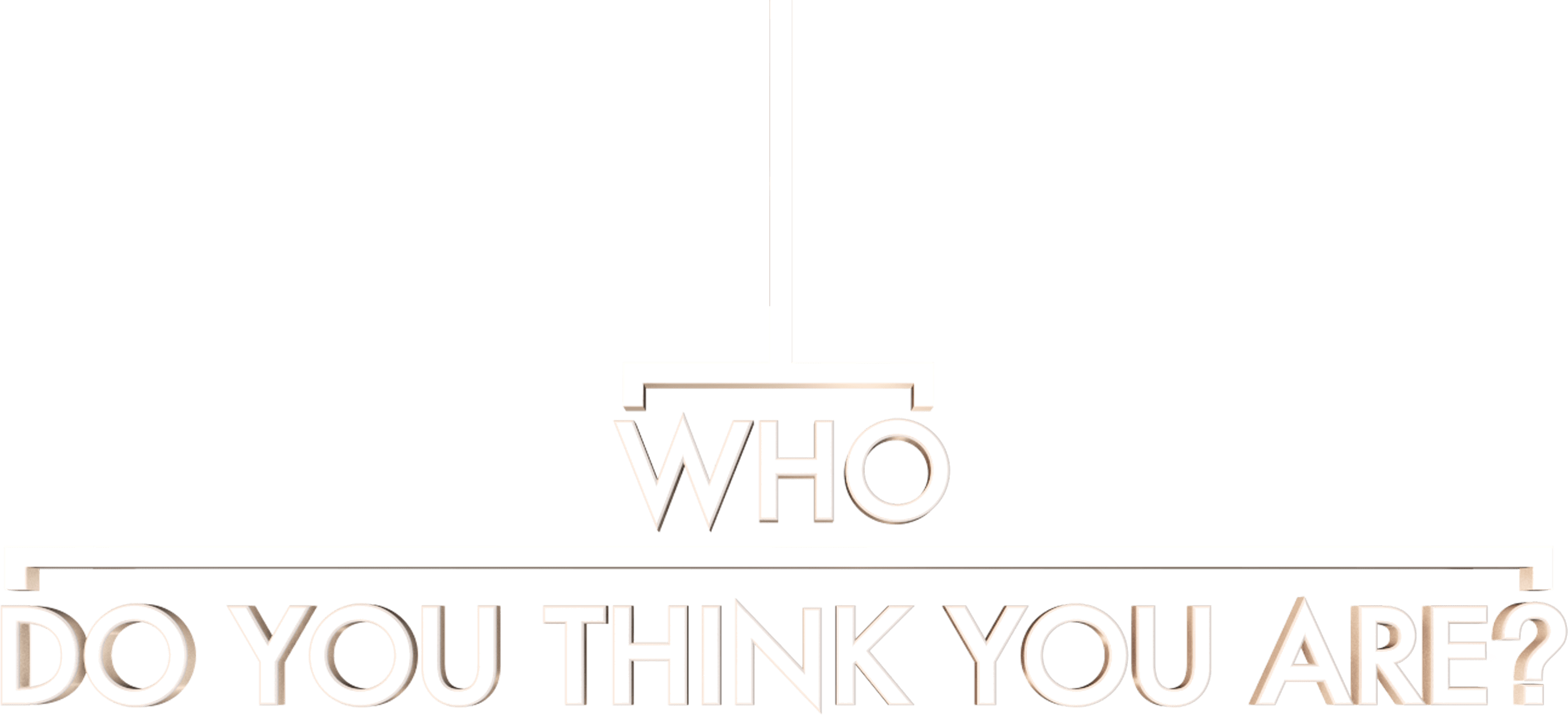 Who Do You Think You Are? Logo