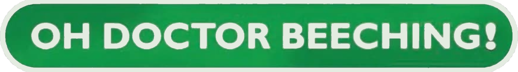 Oh, Doctor Beeching! Logo