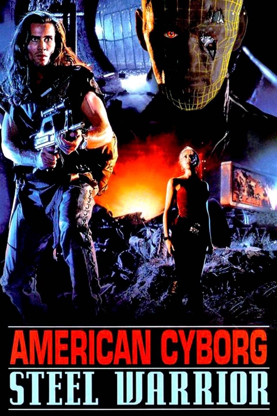 American Cyborg: Steel Warrior