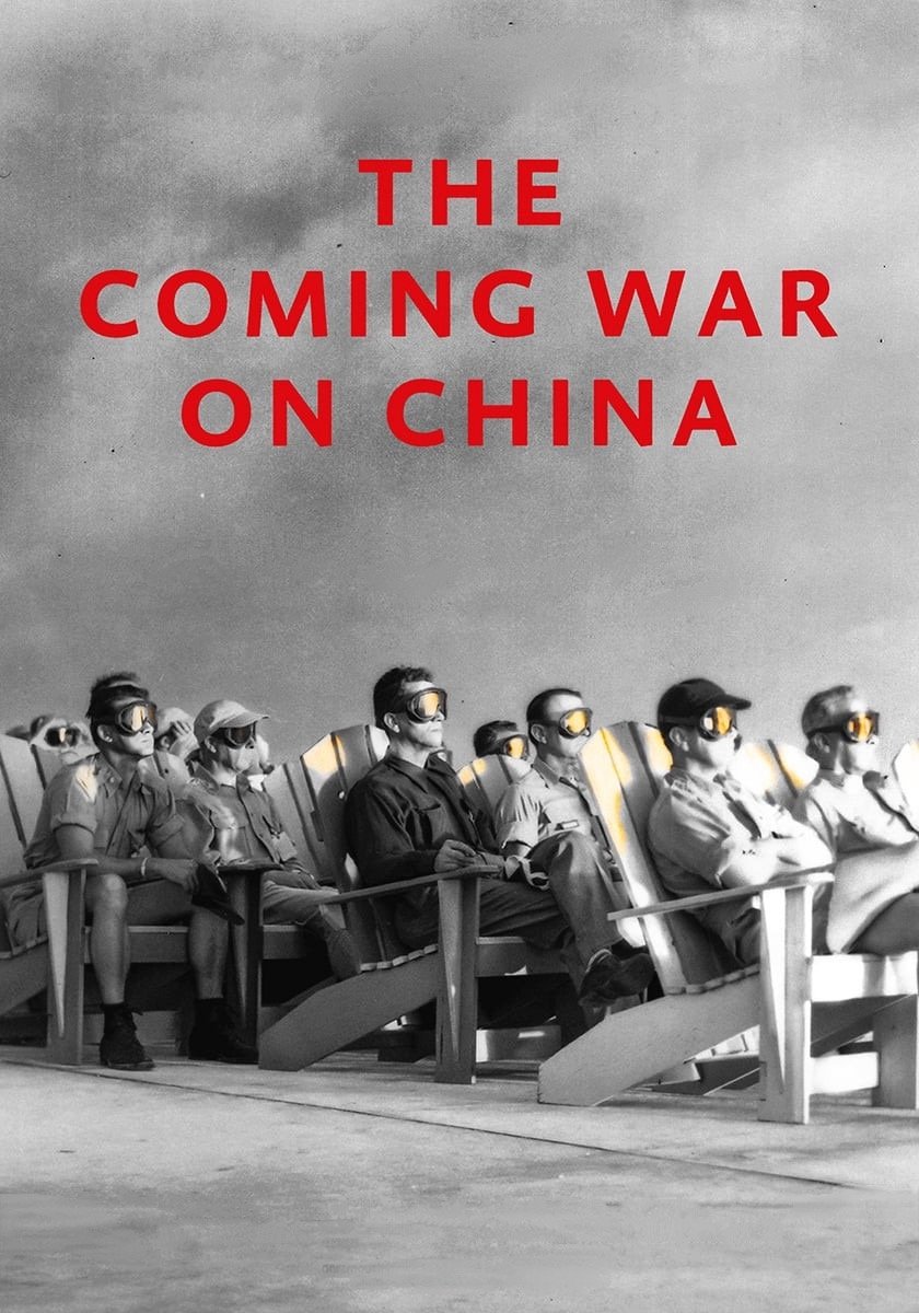 The Coming War on China
