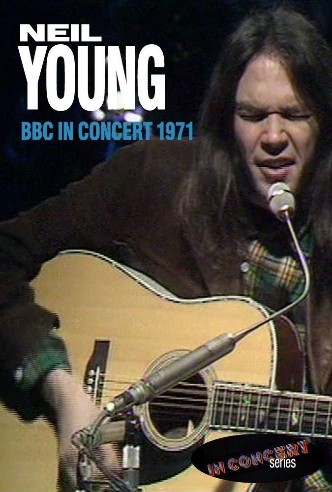 Neil Young In Concert at the BBC