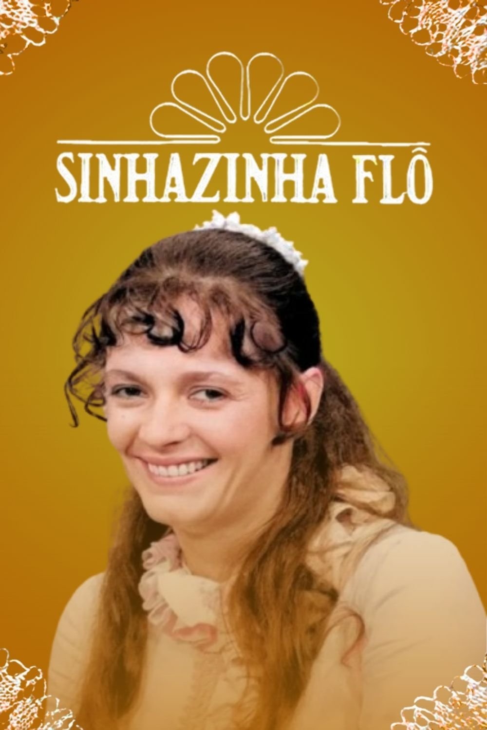 Sinhazinha Flô
