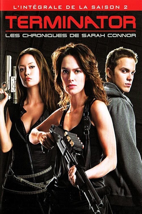Terminator, Les chroniques de Sarah Connor Saison 2 Affiche Terminator, Les chroniques de Sarah Connor Saison 2