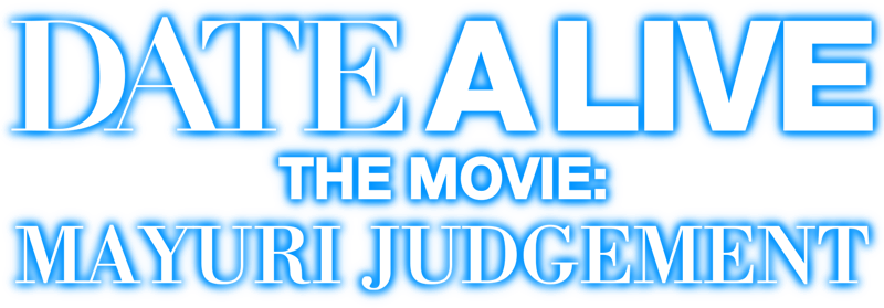 Date A Live Movie: Mayuri Judgement