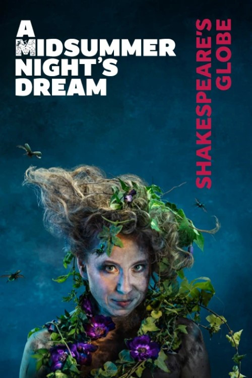 A Midsummer Night’s Dream From Shakespeare’s Globe