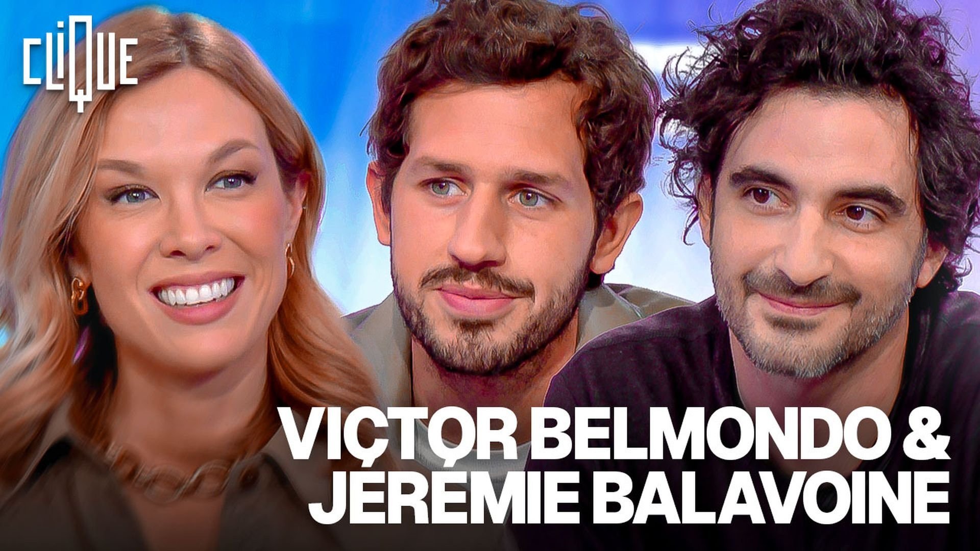 Clique - Victor Belmondo & Jérémie Balavoine