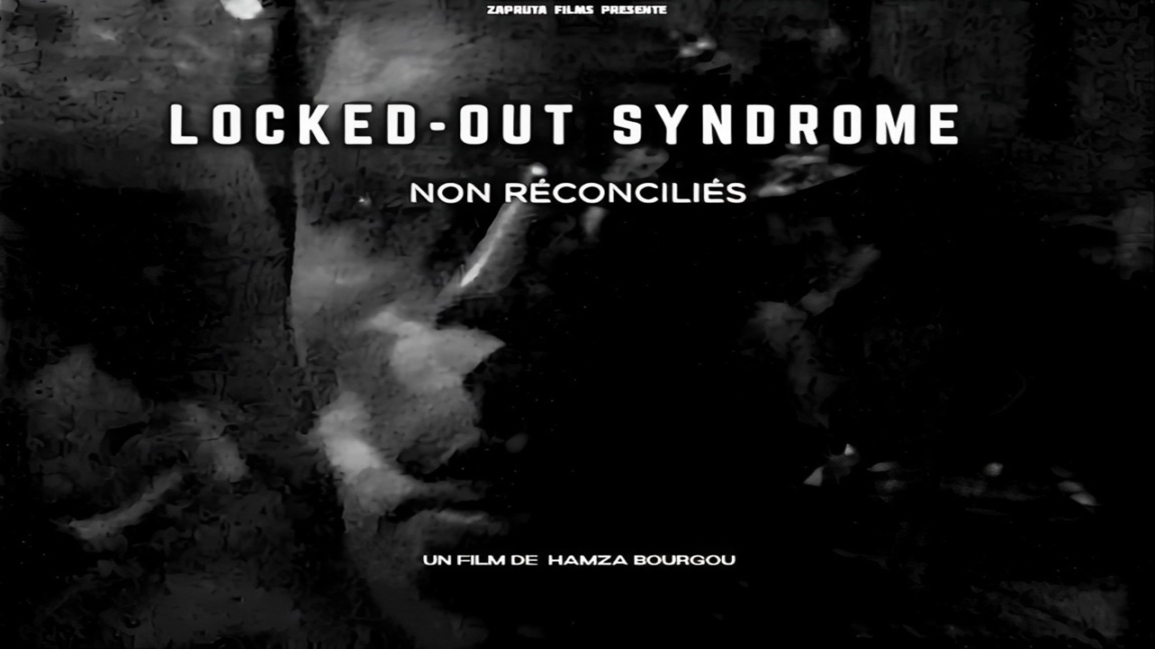 LOCKED-OUT SYNDROME (non réconciliés) (2024)