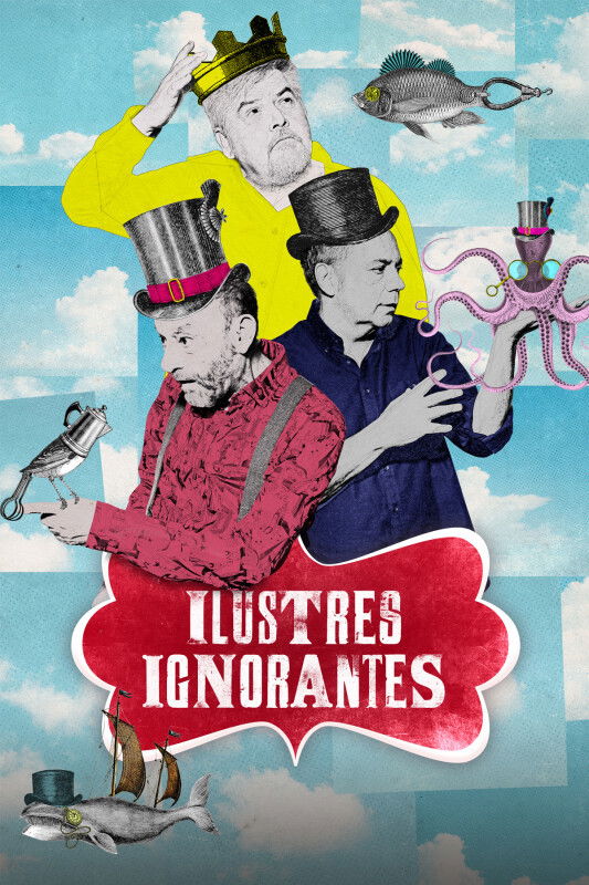 Ilustres Ignorantes - Season 17