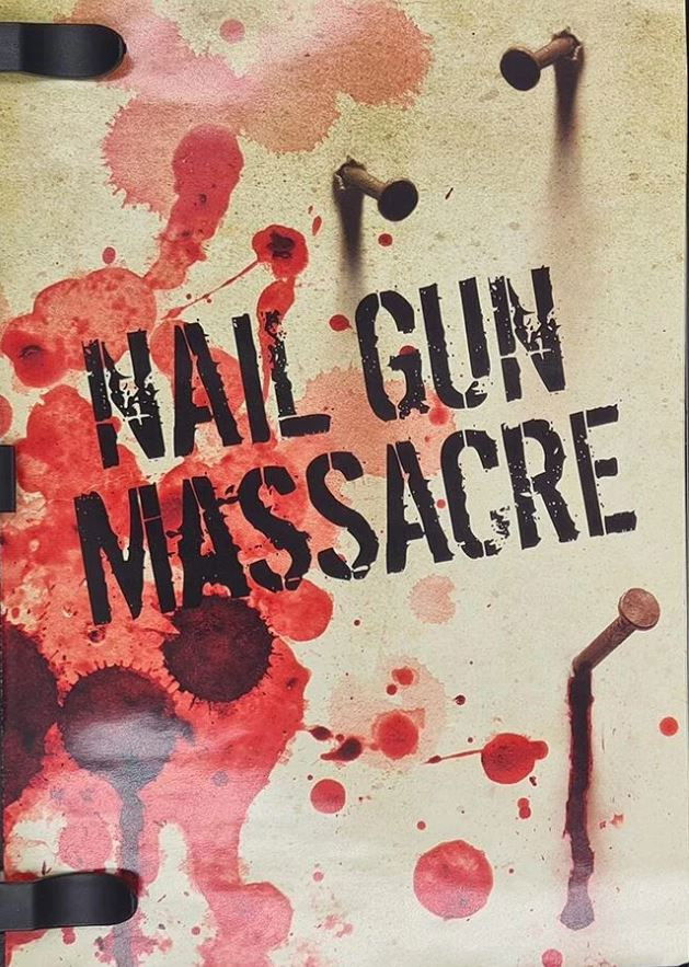 The Nail Gun Massacre