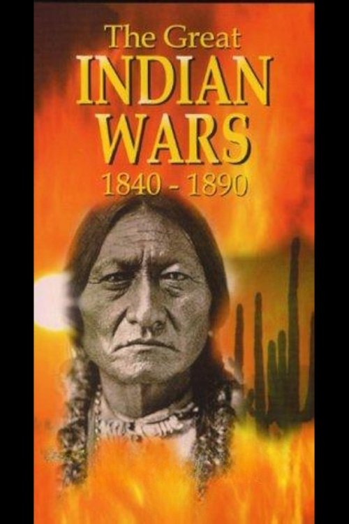 The Great Indian Wars 1840-1890