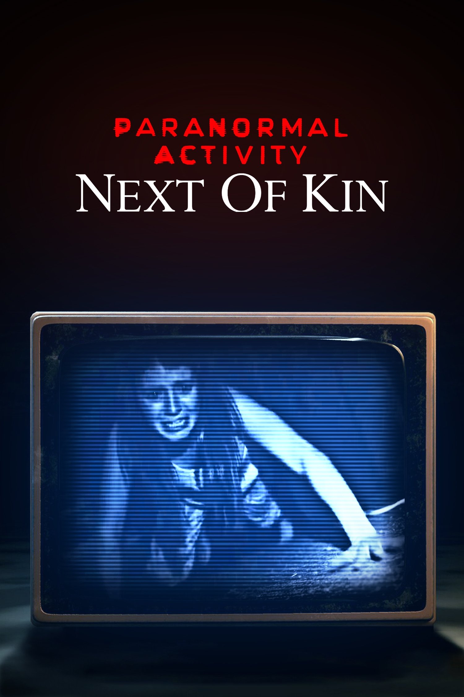 Paranormal Activity: Next of Kin