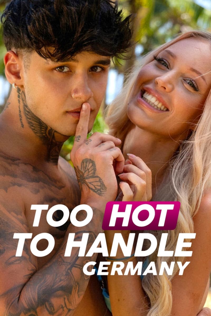 Too Hot to Handle: Germany TV Shows About Dating