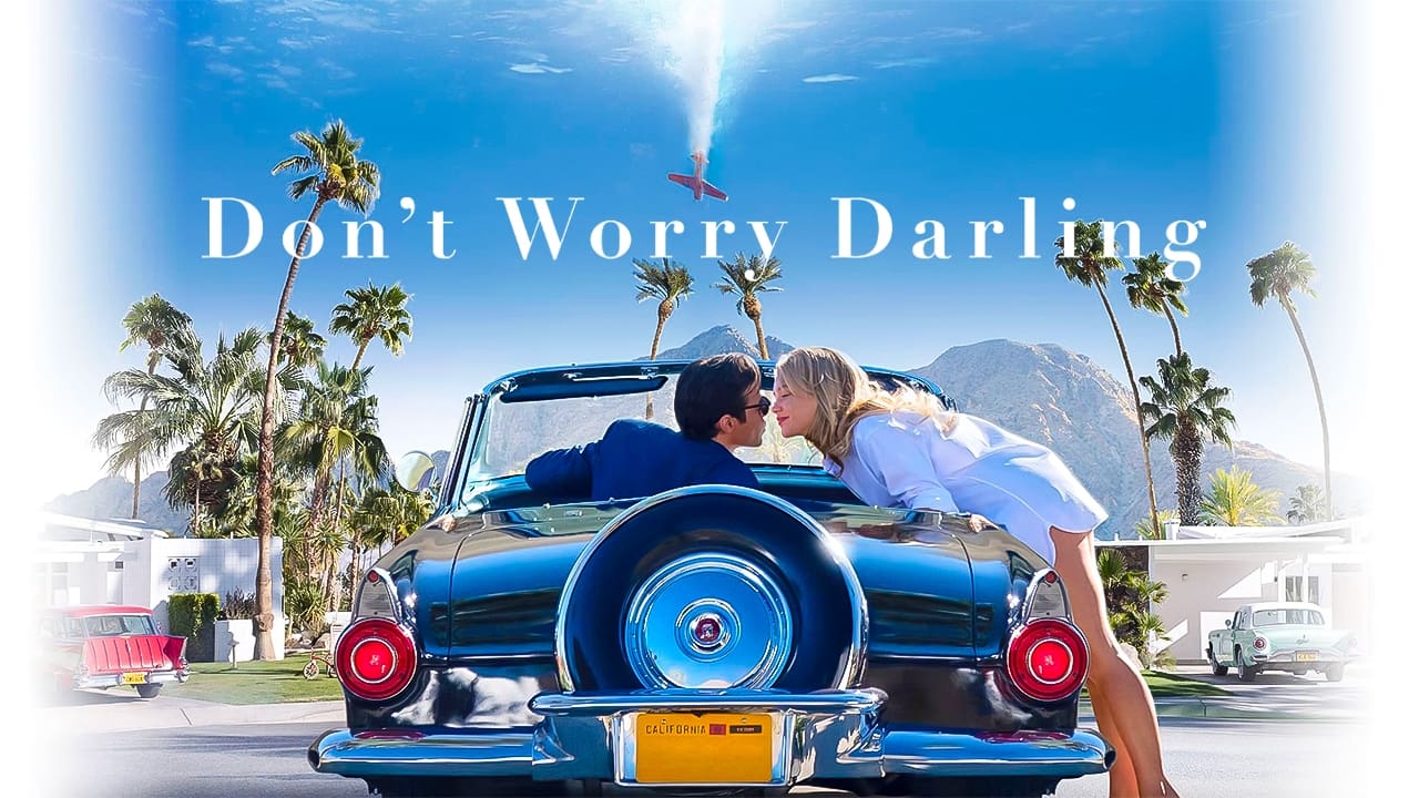 Don't Worry Darling (2022)