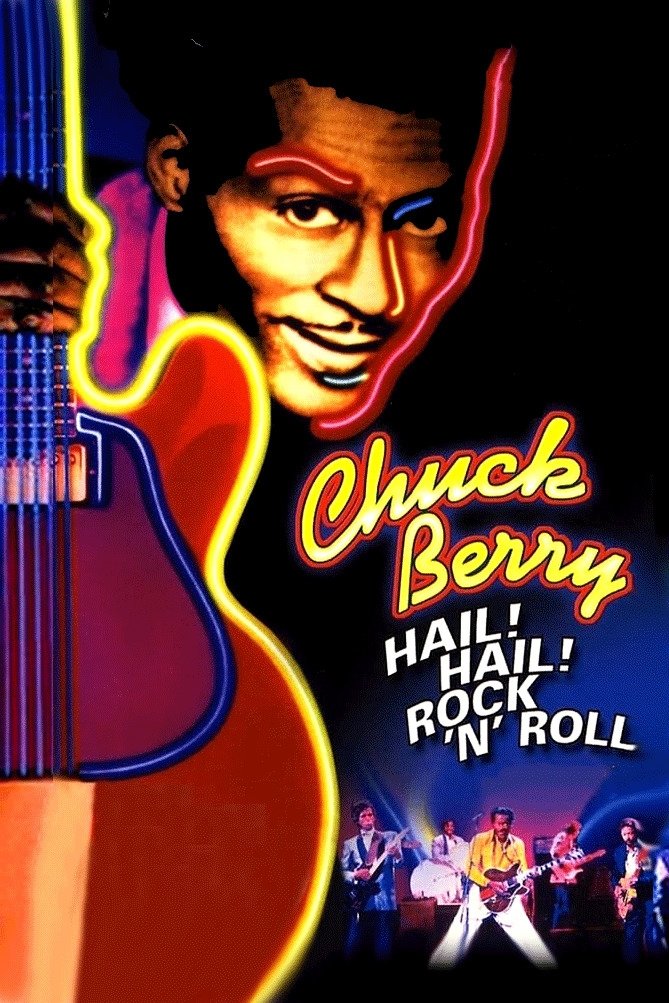 Chuck Berry - Hail! Hail! Rock 'n' Roll