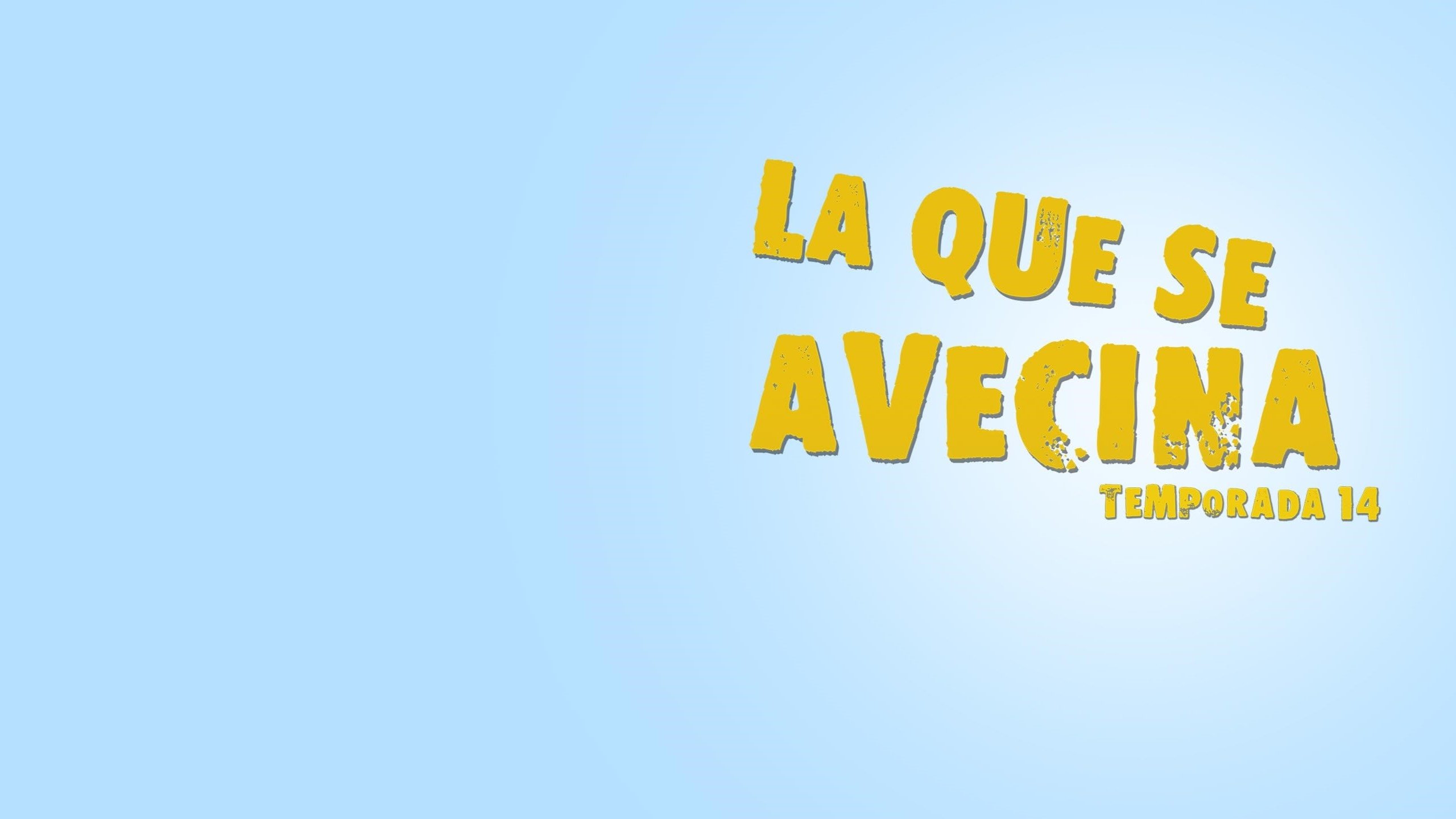 La que se avecina