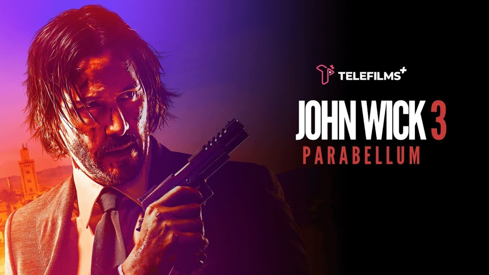 John Wick: Chapter 3 - Parabellum