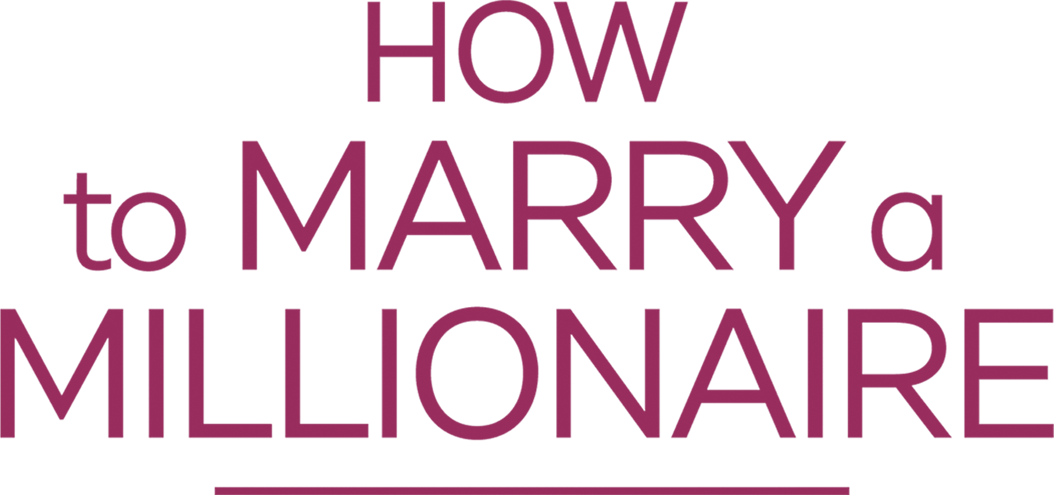 How to Marry a Millionaire Logo