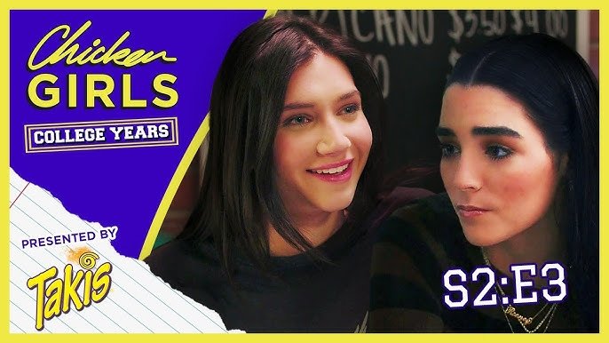 Chicken Girls: The College Years - Épisode 3