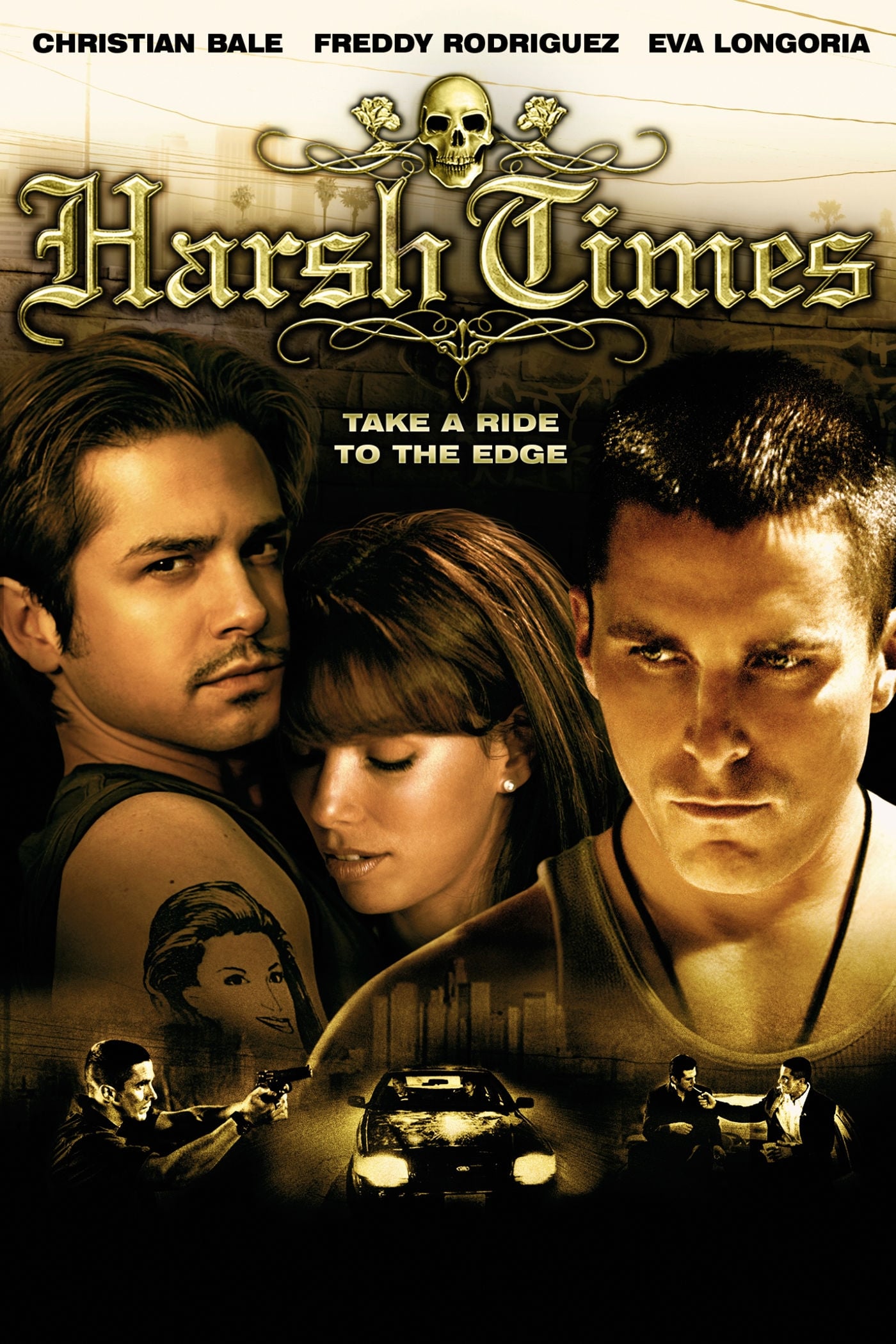 Harsh Times